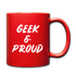 Geek & Proud Full Color Mug